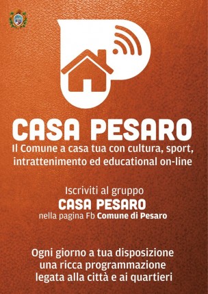 "Casa Pesaro": il Comune a casa tua con cultura, sport, intrattenimento ed educational on line