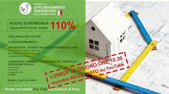 Efficientamento Energetico: il Comune di Fano ha organizzato un webinar informativo sul Superbonus 110%