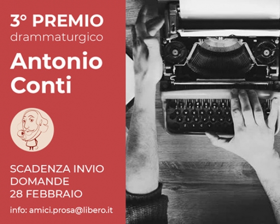 Sta per scadere il bando per il Premio Drammaturgico Nazionale "Antonio Conti"