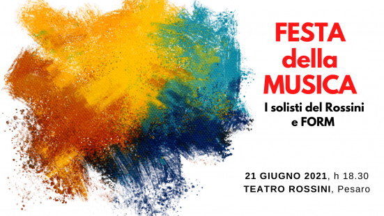 In occasione della Festa europea della Musica, le giovani promesse del Conservatorio Rossini suoneranno con la FORM