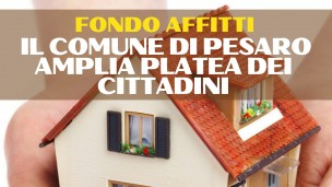 Fondo Affitti del Comune di Pesaro, ampliata la platea dei cittadini destinatari del contributo
