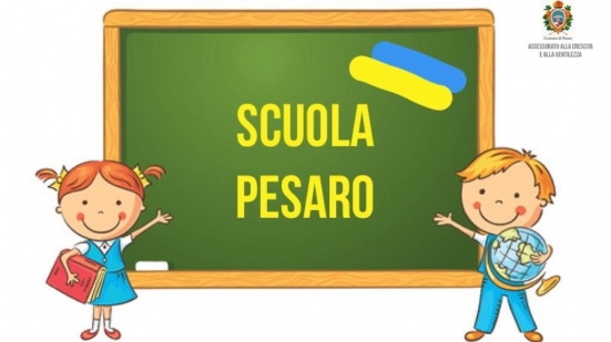 Nasce "Scuola Pesaro", lo sportello educativo dedicato ai genitori e caregiver degli studenti ucraini