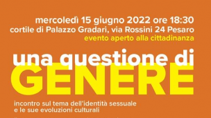 "Una questione di genere", domani a Pesaro evento organizzato dalla Società Marchigiana di Psicoanalisi