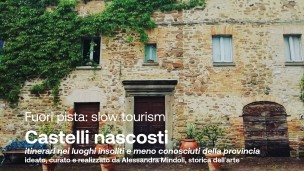 "Fuori pista: slow tourism", domenica 28 luglio da Monastero a Cavoleto passeggiando attraverso la storia