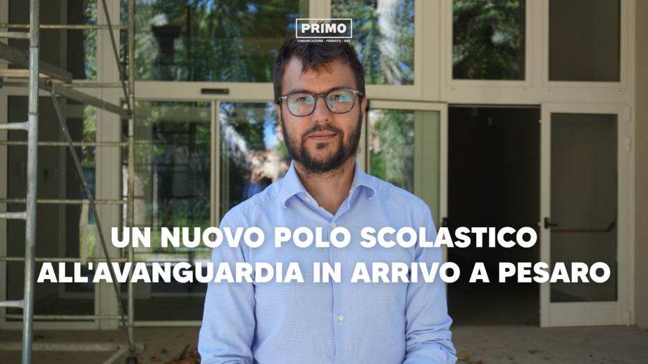 Un nuovo polo scolastico all’avanguardia in arrivo a Pesaro