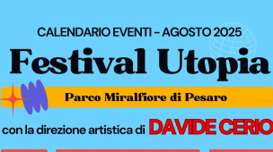 Ferragosto e agosto al Parco Miralfiore con la terza edizione del Festival Utopia