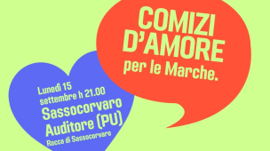 Matteo Ricci porta i "Comizi d'Amore per le Marche" a Sassocorvaro Auditore