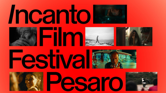 Incanto Film Festival 2025: a Pesaro la terza edizione dal 2 al 5 ottobre