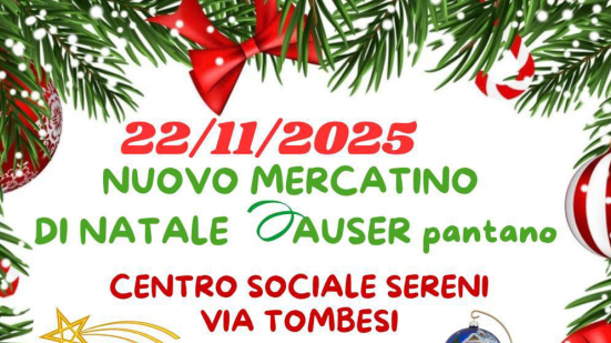 Il Mercatino di Natale di Auser Pantano illumina il Centro Sociale Sereni sabato 22 novembre