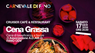 Carnevale di Fano 2026: Cena Grassa inaugurale con solidarietà e gusto