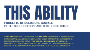 All’ITET Bramante-Genga di Pesaro il progetto “THIS ABILITY” per promuovere inclusione e diversità