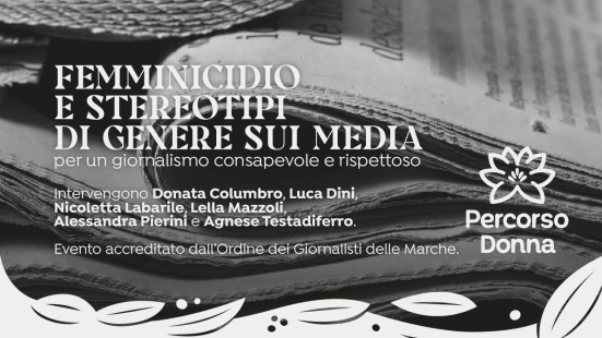 Percorsi 2026, venerdì 8 maggio a Pesaro l'incontro "Femminicidio e stereotipi di genere sui media"