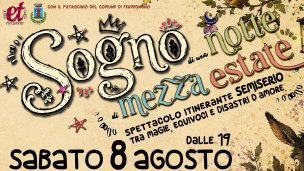 Fermignano, "Sogno di una notte di mezza estate": spettacolo itinerante nel centro storico l'8 agosto