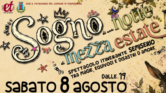 Fermignano, "Sogno di una notte di mezza estate": spettacolo itinerante nel centro storico l'8 agosto
